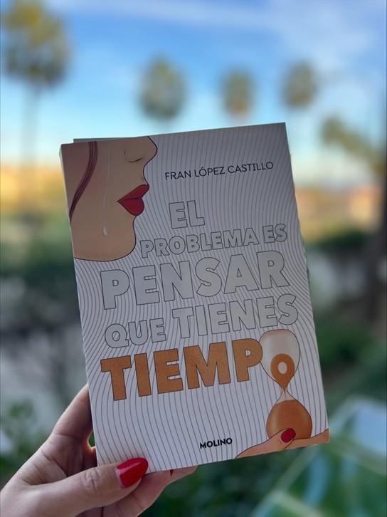 El problema es pensar que tienes tiempo